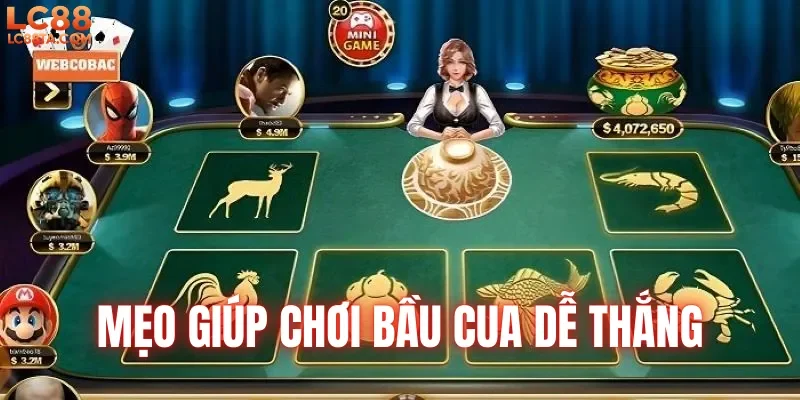 Mẹo giúp chơi bầu cua dễ thắng
